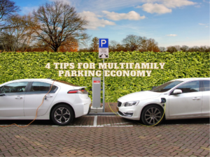 4 Tips for Multifamily Parking Economy