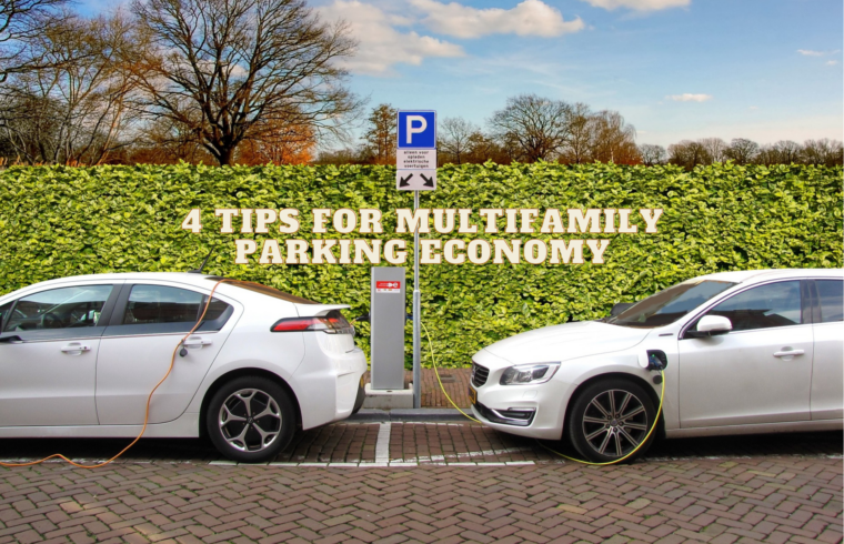 4 Tips for Multifamily Parking Economy