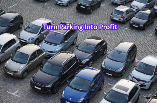 Turn Parking Into Profit